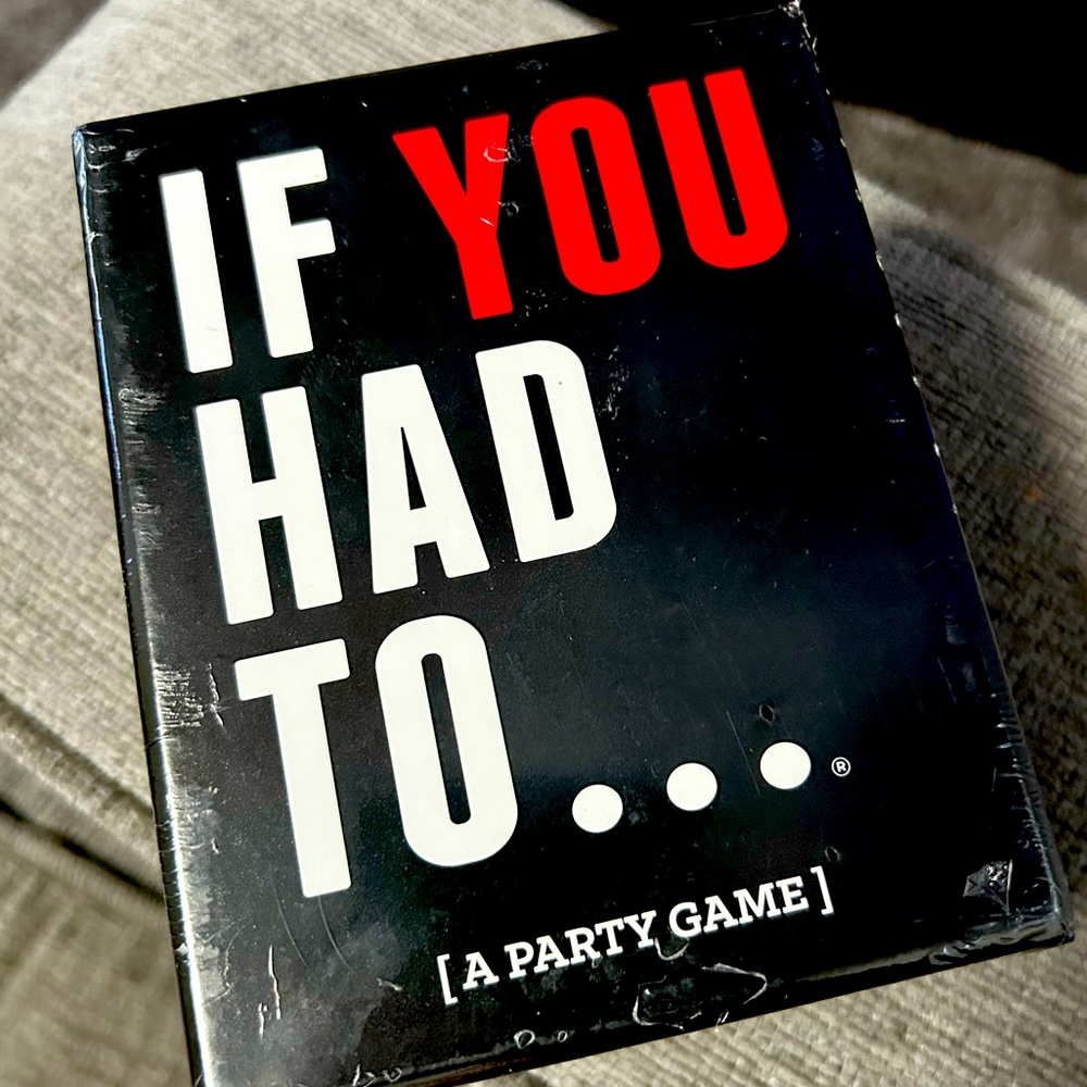NWT: If You Had To party card game